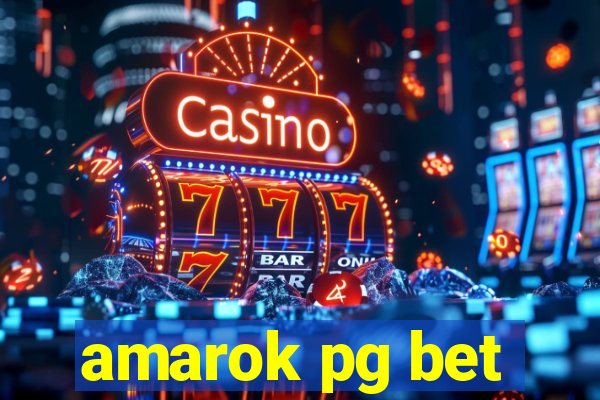 amarok pg bet